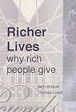 Richer lives : why rich people give