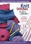 Knit Stitches In Motion (Leisure Arts #107456)