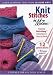 Knit Stitches In Motion (Leisure Arts #107456)