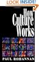 How Culture Works
