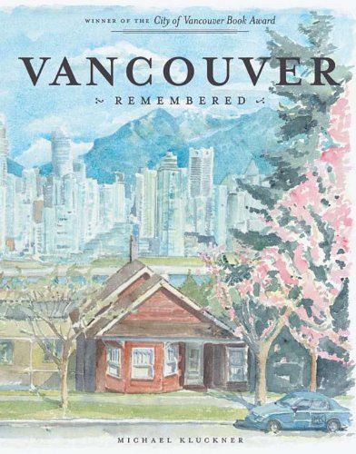 Vancouver Remembered