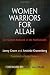 Women Warriors for Allah: An Islamist Network in the Netherlands Women Warriors for Allah: An Islamist Network in the Netherlands