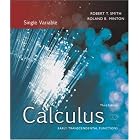 Calculus, Single Variable: Early Transcendental Functions by Robert T Smith and Roland B Minton