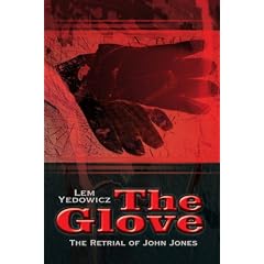 The Glove: The Retrial of John Jones