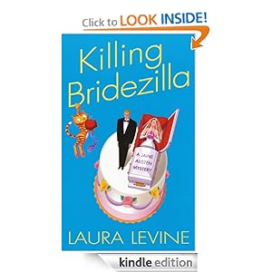 Killing Bridezilla (Jaine Austen Mysteries) Laura Levine