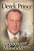 Derek Prince: A Biography