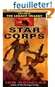 Star Corps: Book One of The Legacy Trilogy