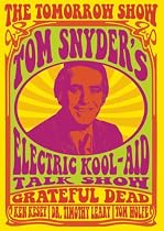 The Tomorrow Show - Tom Snyder's Electric Kool-Aid Talk Show