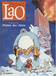 Prince Lao Tome 3 Pirates Des Cimes Babelio Prince Lao Tome 3 Pirates Des Cimes Babelio