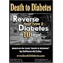 Death to Diabetes -- Reverse Your Type 2 Diabetes in 10 Steps!