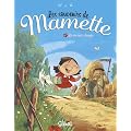 Les souvenirs de Mamette, Tome 1 : La vie aux champs