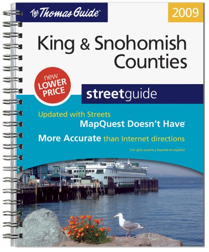 Snohomish County Street Guide (Thomas Guide King/Snohomish Counties Street Guide & Directory)