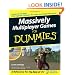Massively Multiplayer Games For Dummies