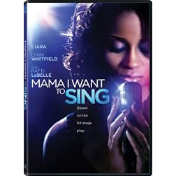 Mama I Want to Sing