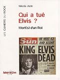 Revue Autour du Livre  / Qui a Tue Elvis ? Mort(s) d'un Roi