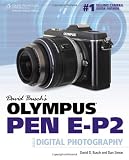 David Busch's Olympus PEN EP-2 Guide to Digital Photography