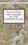 The Theory of the Leisure Class
