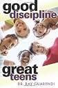Good Discipline, Great Teens