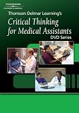 Delmar's Medical Assisting Critical Thinking: Instructor's Manual [VHS]