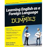 Learning English as a Foreign Language For Dummies (For Dummies (Lifestyles Paperback))by Gavin Dudeney
