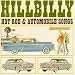 Hillbilly Hot Rod and Automobile Songs