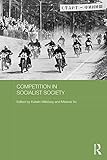 Competition in socialist society