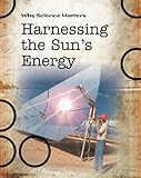 Harnessing the sun's energy