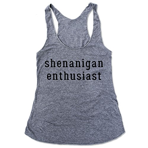 Everfitte Hand-Screened Graphic Tank SHENANIGAN ENTHUSIAST, Triblend Funny Eco-tank (MEDIUM)