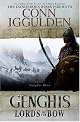 Genghis : lords of the bow