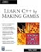 

Learn C++ By Making Games (Charles River Media Programming)