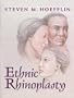 Ethnic Rhinoplasty