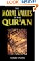 The Moral Values of the Quran