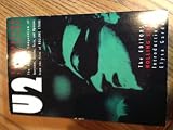 U2 : the ultimate compendium of interviews, articles, facts and opinions from the files of the Rolling Stone