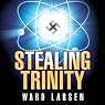 Stealing Trinity