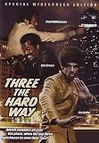 Three the Hard Way