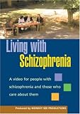 Living with Schizophrenia