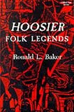 Hoosier Folk Legends (Midland Bks Series: No. 334)