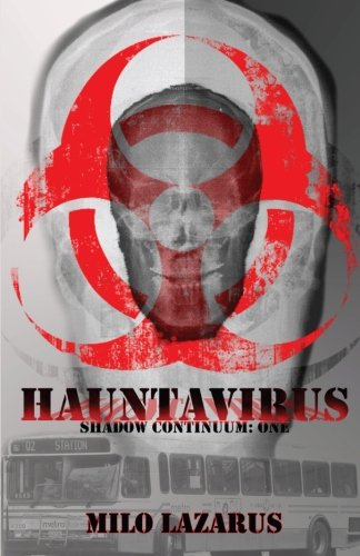 Hauntavirus (Shadow Continuum) (Volume 1)