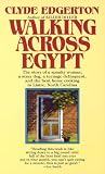 Walking Across Egypt (Ballantine Reader's Circle)