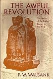 The awful revolution : the decline of the Roman Empire in the west