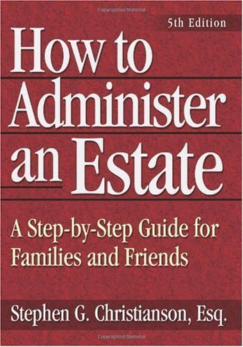 How to Administer an Estate
