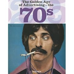 The Golden Age of Advertising - the 70's