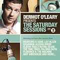 Dermot O'Leary Presents The Saturday Sessions
