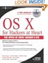 OS X for Hackers at Heart