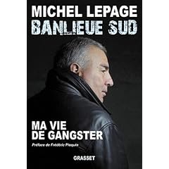 Banlieue sud : Ma vie de gangster