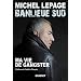 Banlieue sud : Ma vie de gangster