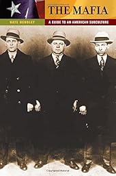 The Mafia A Guide to an American Subculture-Wow! eBook