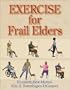 Exercise for Frail Elders