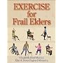 Exercise for Frail Elders