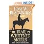 The Trail of Whitened Skulls (Leisure Western)